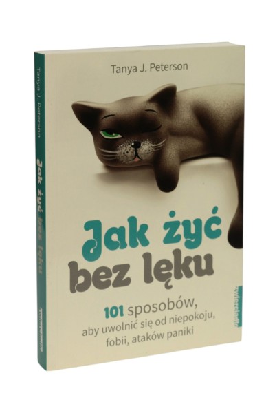 Jak żyć bez lęku Peterson