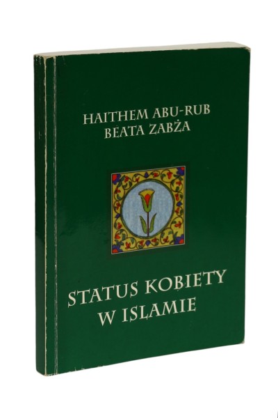Status kobiety w Islamie Abu-Rub