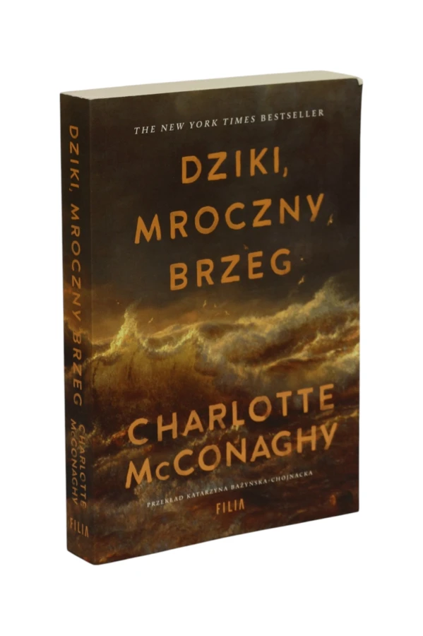 Dziki, mroczny brzeg Charlotte McConaghy