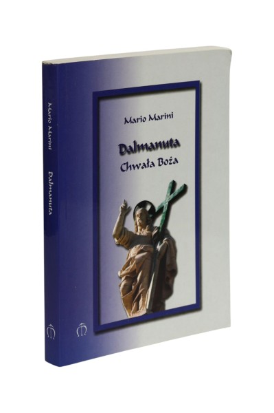 Dalmanuta Chwała Boża Mario Marini