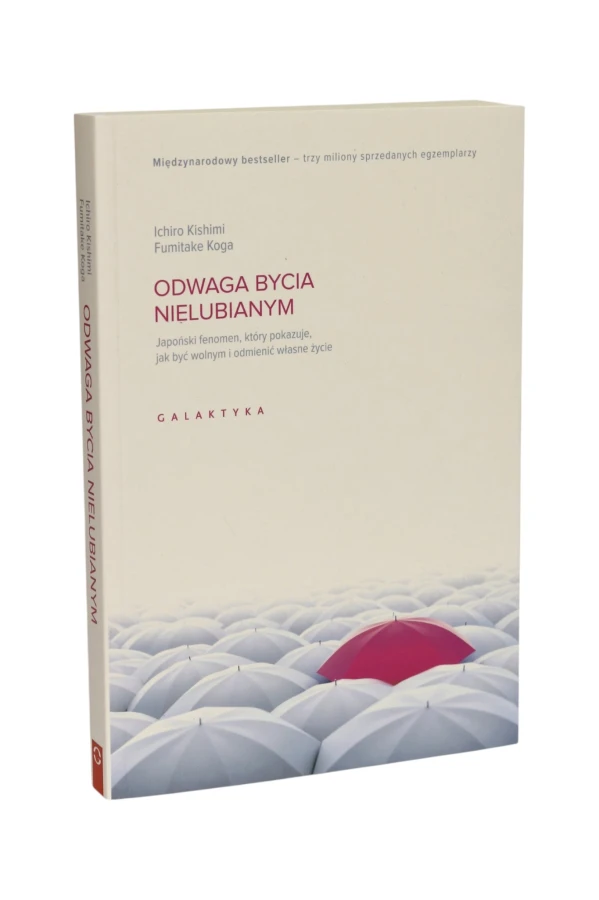 Odwaga bycia nielubianym Kishimi