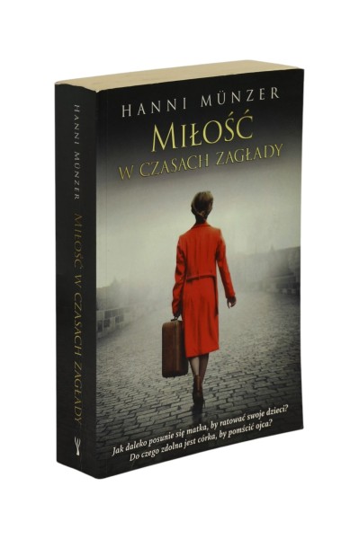 Miłość w czasach zagłady Munzer