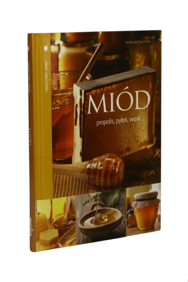 Miód propolis pyłek wosk Oberrisser