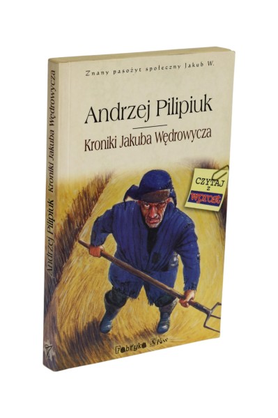 Kroniki Jakuba Wędrowycza Pilipiuk