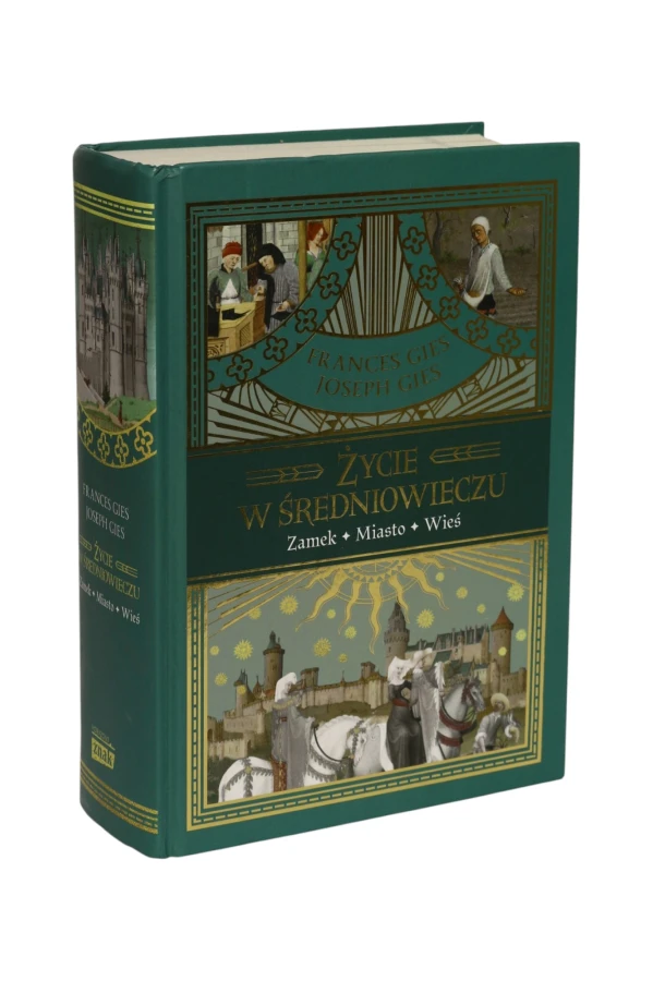 Życie w średniowieczu Gies