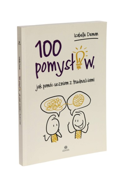 100 pomysłów, jak pomóc uczniom z trudnościami Deman