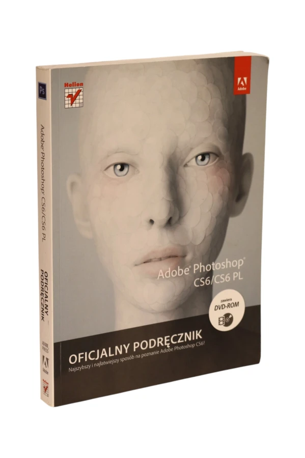 Adobe Photoshop Cs6/Cs6 PL Oficjalny podręcznik