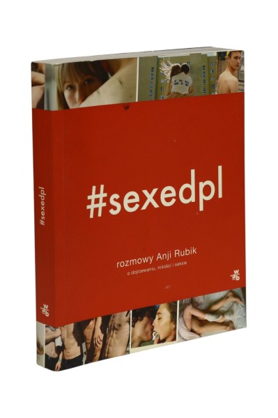 #sexedpl rozmowy Anji Rubik