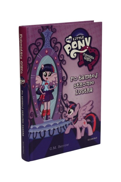 My little Pony Equestria girls Po tamtej stronie lustra Berrow