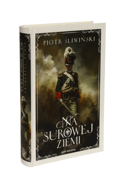 Na surowej Ziemi Piotr Śliwiński