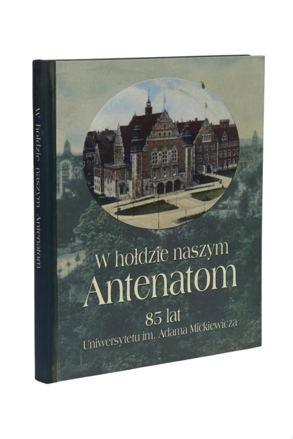 W hołdzie naszym Antenatom