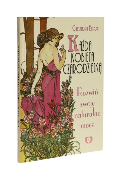 Każda kobieta czarodziejką Cassandra Eason