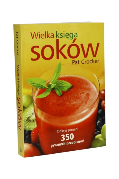 Wielka księga soków Pat Crocker