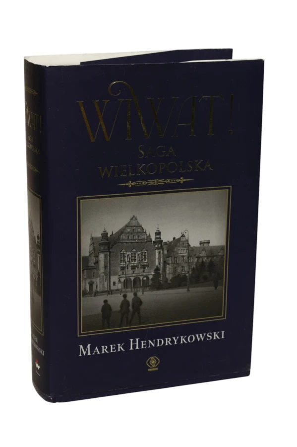 Wiwat Saga Wielkopolska Hendrykowski