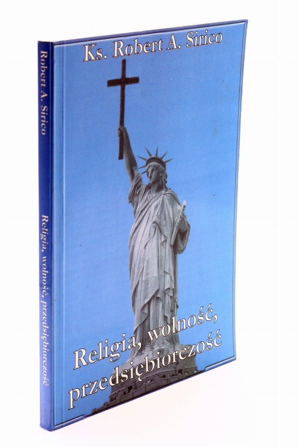 Religia wolność przedsiębiorczość Sirico