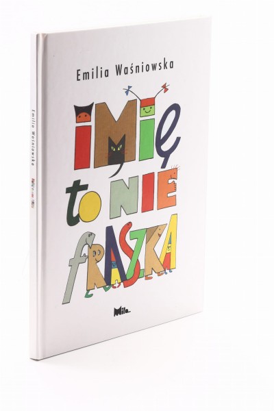 Imię to nie fraszka Waśniowska