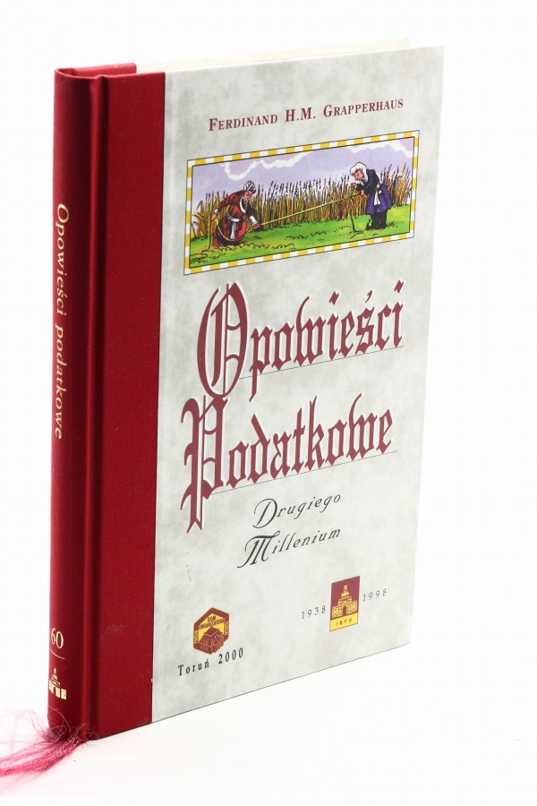 Opowieści podatkowe drugiego millenium Grapperhaus