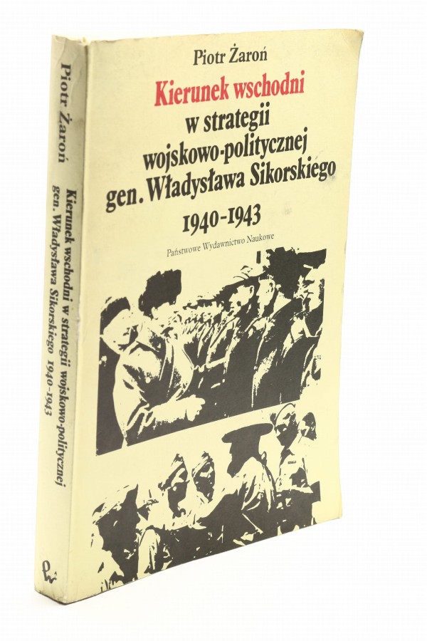 Kierunek wschodni w strategii wojskowo-politycznej