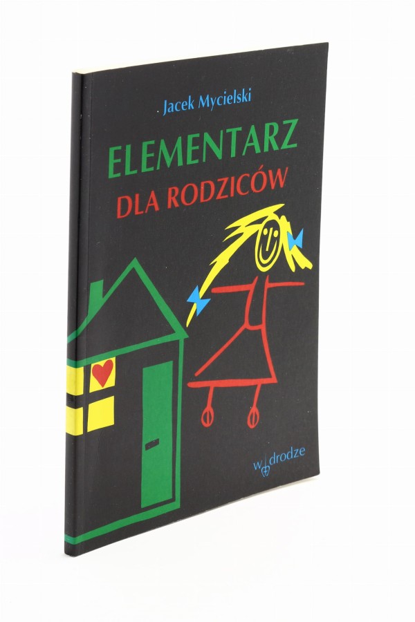 Elementarz dla rodziców Mycielski
