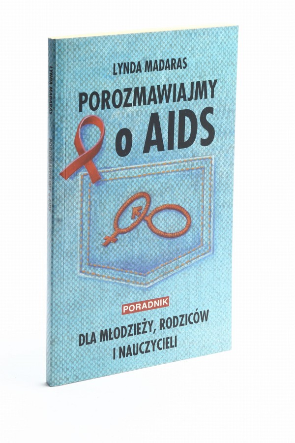Porozmawiajmy o AIDS Madaras