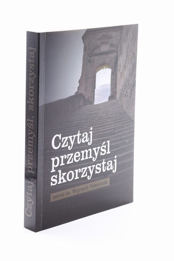 Czytaj przemyśl skorzystaj Pawelczak