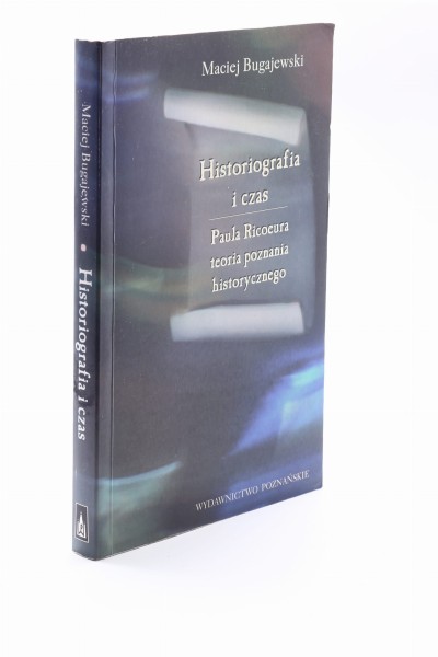 Historiografia i czas Bugajewski