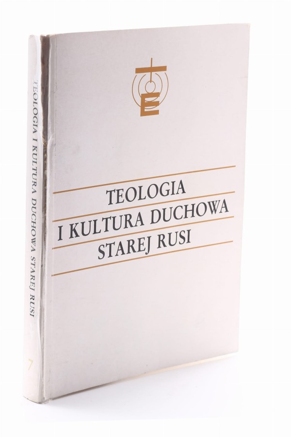 Teologia i kultura duchowa starej Rusi