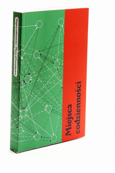 Miejsca codzienności praca zbiorowa