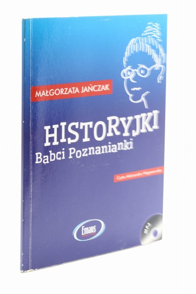 Historyjki Babci Poznanianki Jańczak