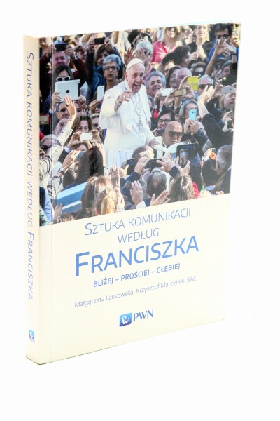 Sztuka komunikacji według Franciszka Laskowska