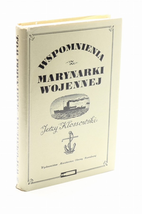 Wspomnienia z marynarki wojennej Kłossowski