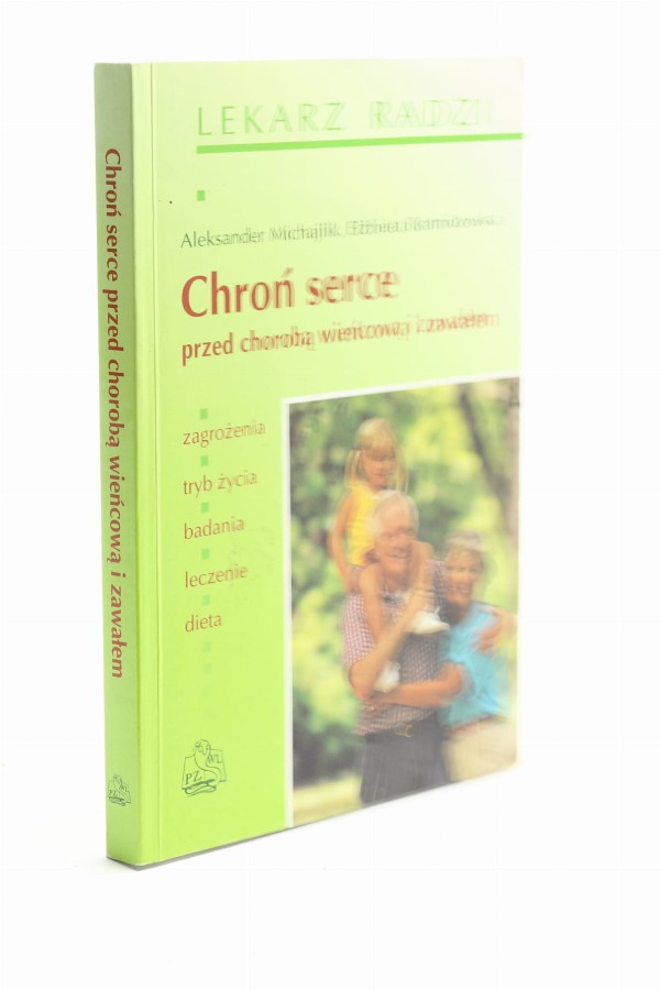 Chroń serce Michajlik