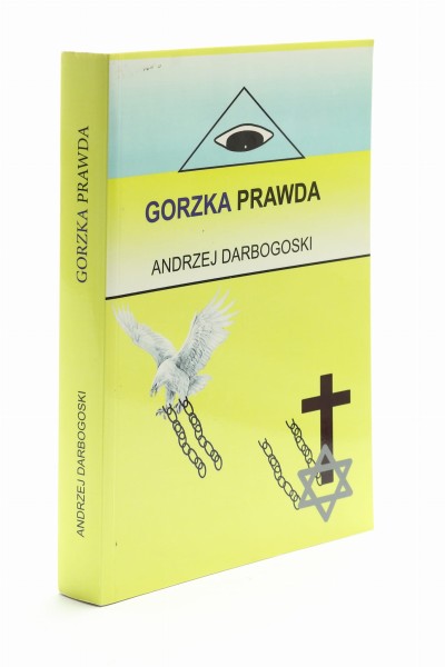 Gorzka prawda Darbogoski