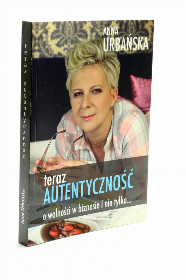 Teraz autentyczność Urbańska