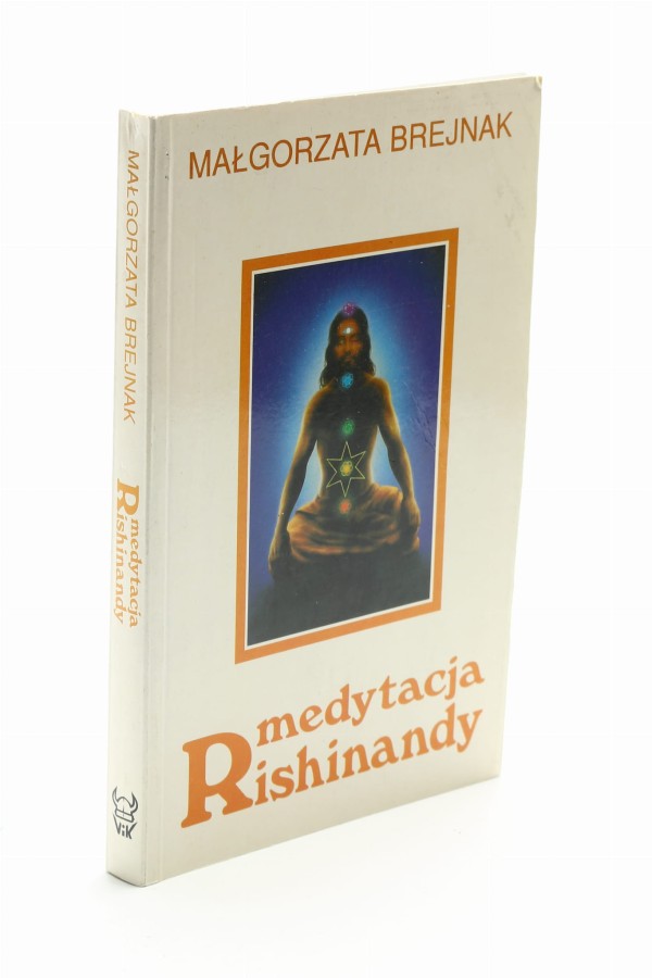 Medytacja Rishinandy Brejnak
